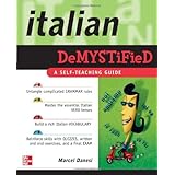 Italian Demystified: A Self Teaching Guide