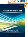 Fundamentals of LTE (Prentice Hall Communications Engineering and Emerging Techno)