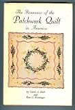 THE ROMANCE OF THE PATCHWORK QUILT IN AMERICA