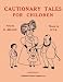 Books : Cautionary Tales for Children (British Humor)