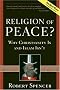 Religion of Peace?: Why Christianity Is and Islam Isn't Religion of Peace?: Why Christianity Is and Islam Isn't