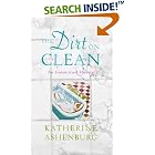 Click here to buy The Dirt on Clean: An Unsanitized History by Katherine Ashenburg.