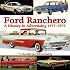 Ford Ranchero 1957-1979: A History in Advertising (Archives of Advertising)