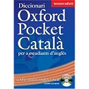 Diccionari Oxford Pocket Català (català-anglès/anglès-català): Catala-Angles/Angles-Catala)