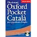 Diccionari Oxford Pocket Catal� (catal�-angl�s/angl�s-catal�): Catala-Angles/Angles-Catala)