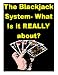 The Blackjack System- What Is it REALLY about?