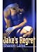 Jake's Regret
