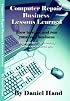 Computer Repair Business Lessons Learned