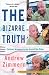 Books : The Bizarre Truth: Culinary Misadventures Around the Globe
