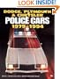 Dodge, Plymouth & Chrysler Police Cars 1979-1994