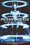 Media Matrix: Sexing the New Reality