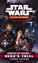 Agents Of Chaos I: Hero's Trial (Star Wars - The New Jedi Order)