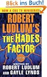 Robert Ludlum's The Hades Factor: A C...