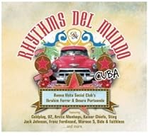 Rhythms Del Mundo - Cuba (Digi Pack)