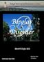 Bipolar Disorder - Individual Use DVD Copy*