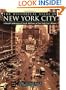 The Historical Atlas of New York City: A Visual Celebration of Nearly 400 Years of New York City's History