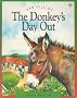The Donkey's Day Out (Picture Storybooks)