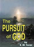 The Pursuit of God (Illustrated) [Free Audio Links]