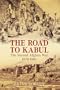 The Road to Kabul: The Second Afghan War 1878-1881