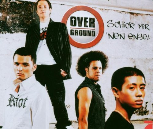 Overground - Schick Mir