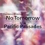 No Tomorrow [Vinyl]