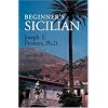 Beginner's Sicilian (Beginner's (Foreign Language))