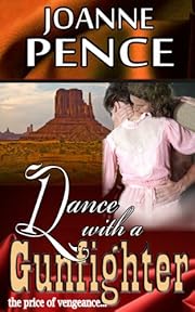 Dance With A Gunfighter