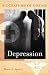 Depression (Biographies of Disease)