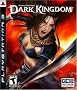 Untold Legends:  Dark Kingdom