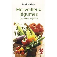 Merveilleux l�gumes : La cuisine du jardin