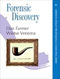 Forensic Discovery (Addison-Wesley Professional Computing Series)