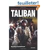 Taliban: The Power of Militant Islam in Afghanistan and Beyond