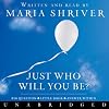 Just Who Will You Be CD