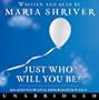 Just Who Will You Be CD