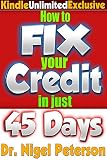 Credit: How to Fix Your Credit: Unlimited Guide to - Credit Score, Credit cards, Credit Repair Secrets, debt and Credit freedom (Money Matters Book 3)