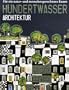 Hundertwasser Architektur: Fur Ein Natur Und Menschengerechteres Bauen (Jumbo Series)