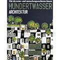 Hundertwasser Architektur: F�r ein natur- und menschengerechtes Bauen (Jumbo Series)