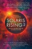 Solaris rising 2 : the new Solaris book of science fiction