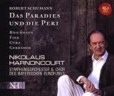 Schumann: Das Paradies und die Peri, Oratorium op50