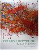 Creative Recycling in Embroidery