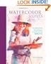 Watercolor Secrets: An Inside Look at the Techniques of Award-Winning Splash Artists (Splash S.)