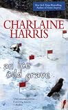 An Ice Cold Grave