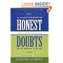 A Calvinist's Honest Doubts Resolved