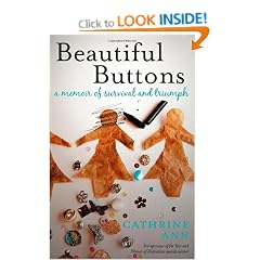 Beautiful Buttons: A Memoir of Survival and Triumph