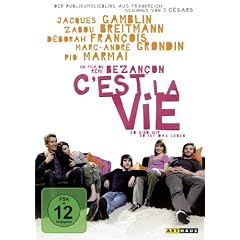C'est la vie - So sind wir, so ist das Leben