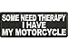 Some Need Therapy I Have My Motorcycle Patch Biker vest jacket Patches Funny