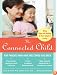 The Connected Child: Bring hope and healing to your adoptive family