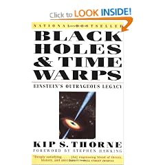 Black Holes & Time Warps: Einstein's Outrageous Legacy (Commonwealth Fund Book Program)