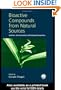 Bioactive Compounds from Natural Sources: Isolation, Characterization and Biological Properties
