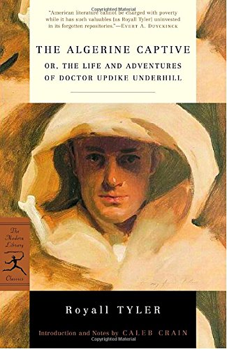 The algerine captive: or, the life and adventures of doctor updik…